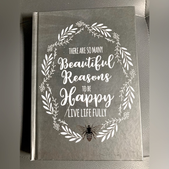 Other - 🦋THERE ARE SO MANY Beautiful Reasons TO BE Happy LIVE LIFE FULLY🦋 Journal